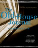 Old-House Journal Compendium 2007 9781590200162 Front Cover
