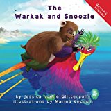 Warkak and Snoozle 2013 9781939896162 Front Cover