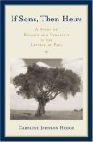 If Sons, Then Heirs A Study of Kinship and Ethnicity in the Letters of Paul  9780195182163 Front Cover