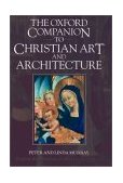 Oxford Companion to Christian Art and Architecture  9780198602163 Front Cover