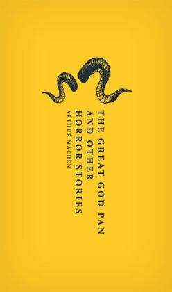 Great God Pan and Other Horror Stories  9780198813163 Front Cover