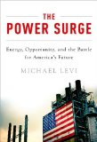 Power Surge Energy, Opportunity, and the Battle for America's Future cover art