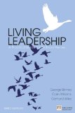 Living Leadership A Practical Guide for Ordinary Heroes 3rd 9780273772163 Front Cover