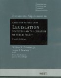 Cases and Materials on Legislation, Statutes and the Creation of Public Policy, 4th, Doc Supp 4th 9780314208163 Front Cover