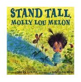 Stand Tall, Molly Lou Melon 2001 9780399234163 Front Cover