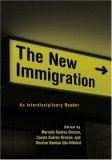 New Immigration An Interdisciplinary Reader cover art