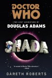 Doctor Who: Shada The Lost Adventures by Douglas Adams 2014 9780425261163 Front Cover
