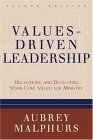 Values-Driven Leadership Discovering and Developing Your Core Values for Ministry 2nd 2004 9780801065163 Front Cover