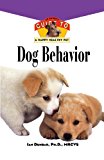 Dog Behavior An Owner's Guide to a Happy Healthy Pet 1996 9781630260163 Front Cover