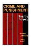 Crime and Punishment Inside Views  9781891487163 Front Cover