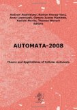 Automata-2008 : Theory and Applications of Cellular Automata 2008 9781905986163 Front Cover