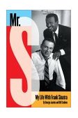 Mr. S My Life with Frank Sinatra  9780060515164 Front Cover