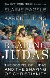 Reading Judas The Gospel of Judas and the Shaping of Christianity cover art