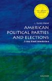 American Political Parties and Elections: a Very Short Introduction 2nd 9780190458164 Front Cover