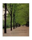 Invisible Gardens The Search for Modernism in the American Landscape cover art