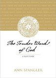 Tender Words of God A Daily Guide 2008 9780310267164 Front Cover