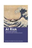 At Risk Natural Hazards, People&#39;s Vulnerability and Disasters