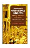 Recognition of Health Hazards in Industry A Review of Materials Processes cover art