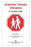 Stopping School Violence An Essential Guide 1998 9780834217164 Front Cover