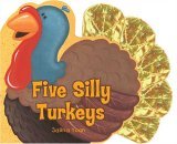 Five Silly Turkeys 2005 9780843114164 Front Cover