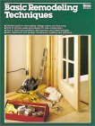 Basic Remodeling Techniques 1983 9780897210164 Front Cover
