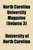North Carolina University Magazine 2010 9781154200164 Front Cover
