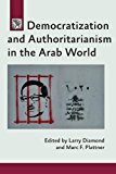Democratization and Authoritarianism in the Arab World  cover art