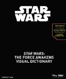 Star Wars: the Force Awakens the Visual Dictionary  9781465438164 Front Cover