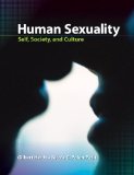Human Sexuality: Self, Society, and Culture  cover art