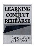 Learning to Conduct and Rehearse  cover art
