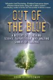 Out of the Blue A History of Lightning: Science, Superstition, and Amazing Stories of Survival 2009 9780385341165 Front Cover