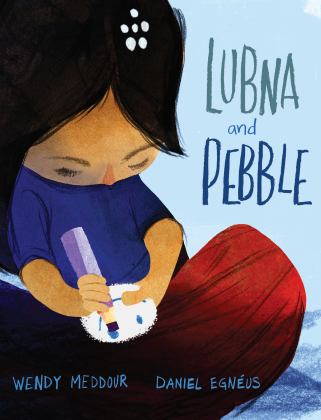 Lubna and Pebble  9780525554165 Front Cover