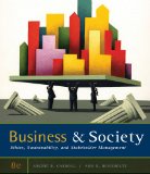 Business and Society Ethics, Sustainability, and Stakeholder Management 8th 2011 9780538453165 Front Cover