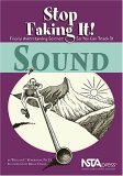 Sound Stop Faking It! Finally Understanding Science So You Can Teach It