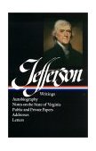 Thomas Jefferson Writings (LOA #17) cover art
