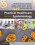 Practical Healthcare Epidemiology 4th 2018 9781107153165 Front Cover