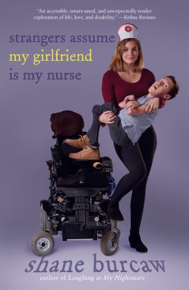 Strangers Assume My Girlfriend Is My Nurse  9781250233165 Front Cover