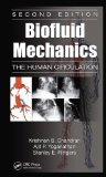 Biofluid Mechanics The Human Circulation, Second Edition cover art