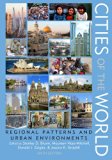 Cities of the World: Regional Patterns and Urban Environments cover art