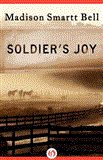 Soldier's Joy 2011 9781453241165 Front Cover