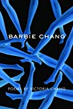 Barbie Chang:  9781556595165 Front Cover