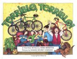 Terrible, Terrible! A Folktale Retold 1998 9781580130165 Front Cover