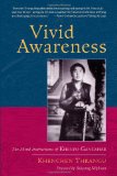 Vivid Awareness The Mind Instructions of Khenpo Gangshar 2011 9781590308165 Front Cover