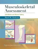 Musculoskeletal Assessment Joint Motion and Muscle Testing cover art