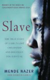 Slave  9781844081165 Front Cover