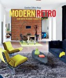 Modern Retro From Rustic to Urban, Classic to Colourful  9781910254165 Front Cover