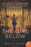 Girl Below A Novel 2012 9780062108166 Front Cover