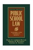 Public School Law Teacher's and Student's Rights 5th 9780205352166 Front Cover