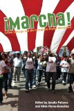 Marcha Latino Chicago and the Immigrant Rights Movement