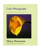 Color Photography A Working Manual 1995 9780316373166 Front Cover